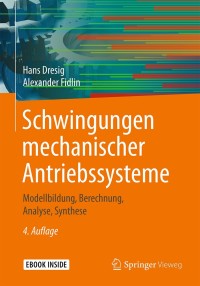 表紙画像: Schwingungen mechanischer Antriebssysteme 4th edition 9783662591369
