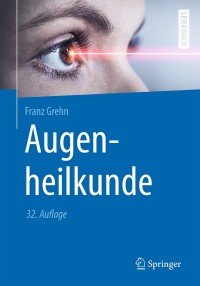 Cover image: Augenheilkunde 32nd edition 9783662591536