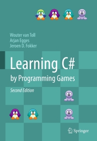 Cover image: Learning C# by Programming Games 2nd edition 9783662592519