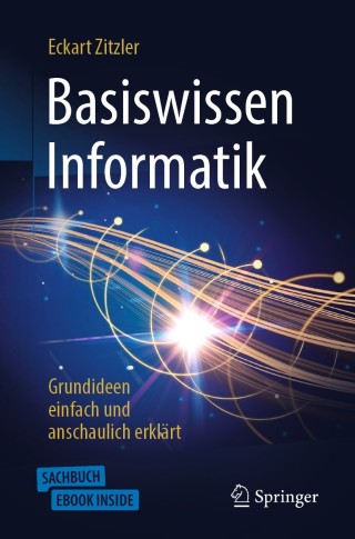 Cover image: Basiswissen Informatik - Grundideen einfach und anschaulich erklärt 9783662592809