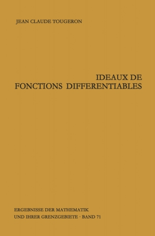Cover image: Ideaux de fonctions différentiables 9783540059066