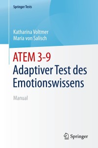 Imagen de portada: ATEM 3-9  Adaptiver Test des Emotionswissens 9783662593578