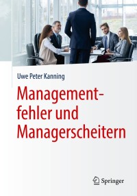 Imagen de portada: Managementfehler und Managerscheitern 9783662593851