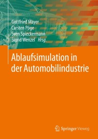 Titelbild: Ablaufsimulation in der Automobilindustrie 1st edition 9783662593875