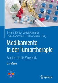 Cover image: Medikamente in der Tumortherapie 6th edition 9783662593998