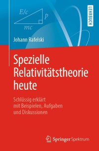 صورة الغلاف: Spezielle Relativitätstheorie heute 9783662594193