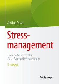 Cover image: Stressmanagement 2nd edition 9783662594353