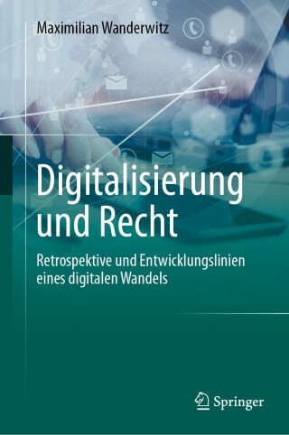 Cover image: Digitalisierung und Recht 9783662594636