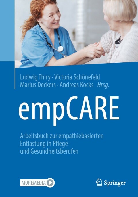 empCARE: Arbeitsbuch zur empathiebasierten Entlastung in Pflege- und Gesundheitsberufen, 1st Edition - FULL INSTANT DOWNLOAD | PDF DOCX EPUB