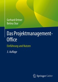 Cover image: Das Projektmanagement-Office 3rd edition 9783662594858