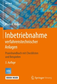 Cover image: Inbetriebnahme verfahrenstechnischer Anlagen 5th edition 9783662594971