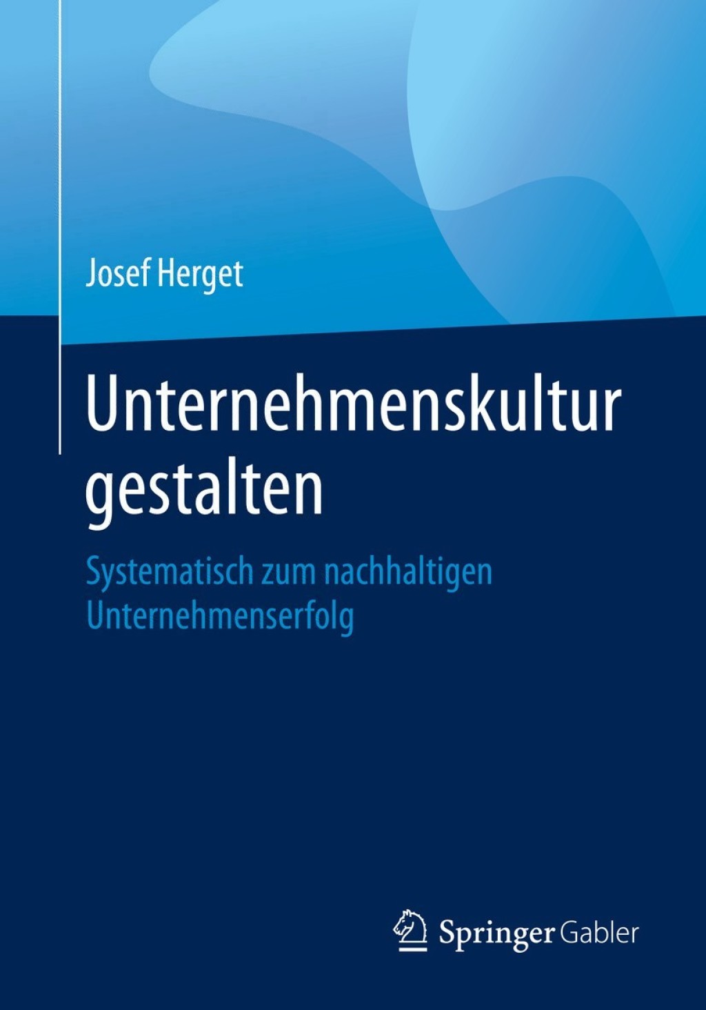 ISBN 9783662595008 product image for Unternehmenskultur gestalten (eBook Rental) | upcitemdb.com