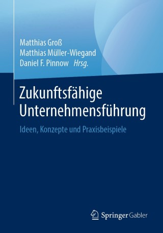 Immagine di copertina: Zukunftsfähige Unternehmensführung 9783662595268