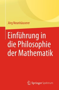 Imagen de portada: Einführung in die Philosophie der Mathematik 9783662595541