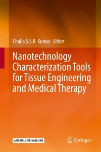 Cover image: Nanotechnology Characterization Tools for Tissue Engineering and Medical Therapy 9783662595954