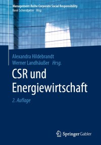 Cover image: CSR und Energiewirtschaft 2nd edition 9783662596524