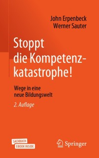 Imagen de portada: Stoppt die Kompetenzkatastrophe! 2nd edition 9783662596760