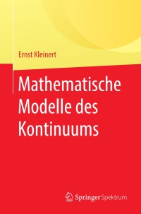 Titelbild: Mathematische Modelle des Kontinuums 9783662596784