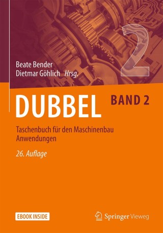 Imagen de portada: Dubbel Taschenbuch für den Maschinenbau 2: Anwendungen 26th edition 9783662597125