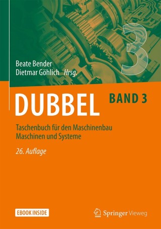 Cover image: Dubbel Taschenbuch für den Maschinenbau 3: Maschinen und Systeme 26th edition 9783662597149