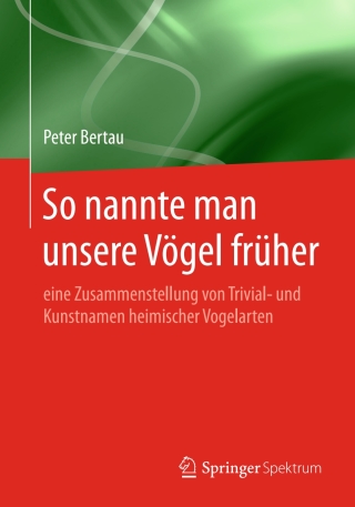 Cover image: So nannte man unsere Vögel früher 9783662597743