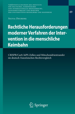 Cover image: Rechtliche Herausforderungen moderner Verfahren der Intervention in die menschliche Keimbahn 9783662597965