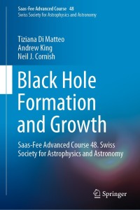 Cover image: Black Hole Formation and Growth 9783662597989