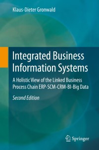 Cover image: Integrated Business Information Systems 2nd edition 9783662598108