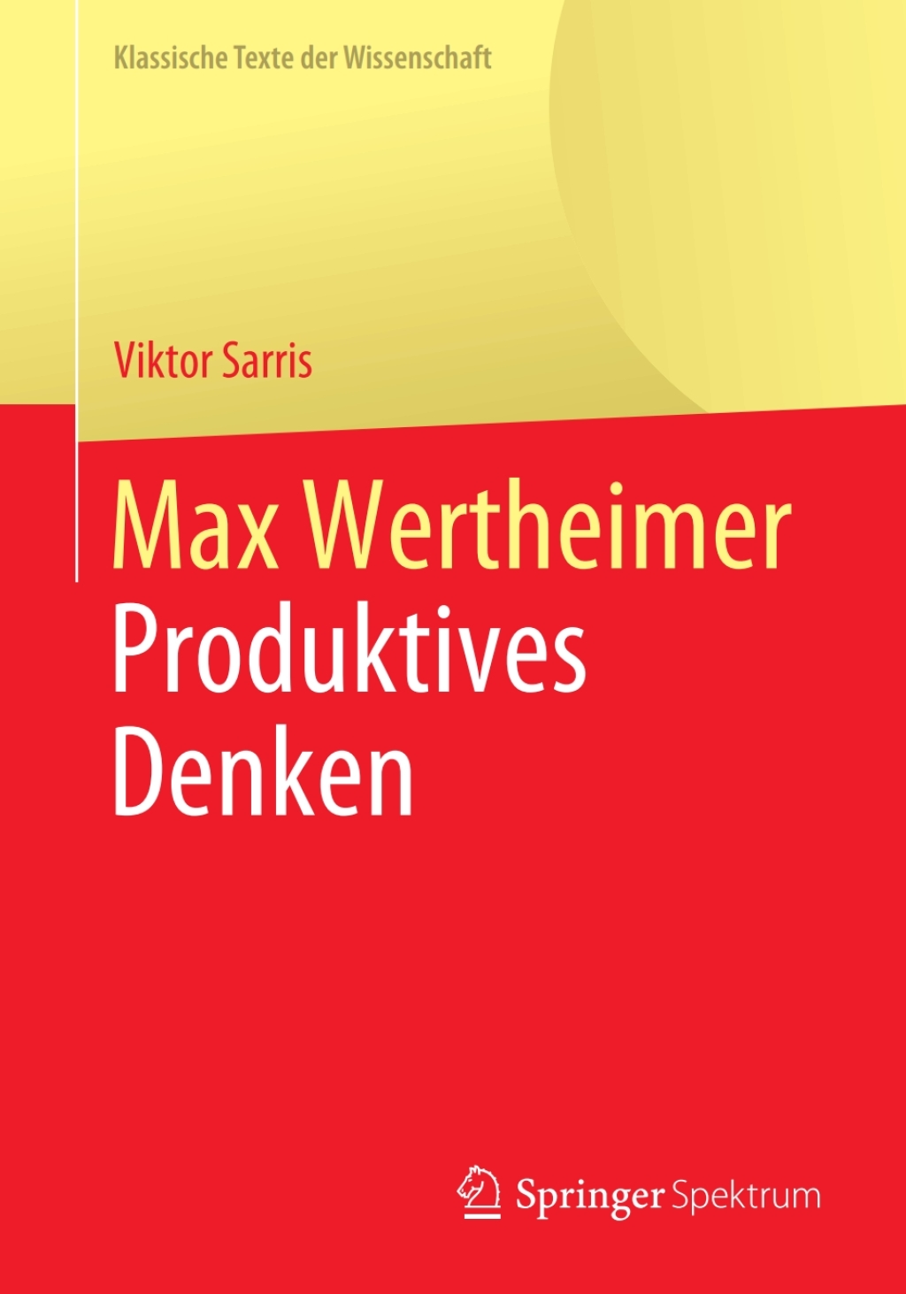 Max Wertheimer Produktives Denken