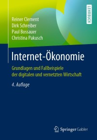 Titelbild: Internet-Ökonomie 4th edition 9783662598283