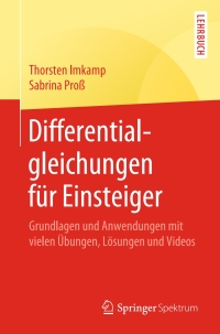 صورة الغلاف: Differentialgleichungen für Einsteiger 9783662598306