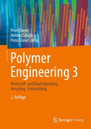 صورة الغلاف: Polymer Engineering 3 2nd edition 9783662598382