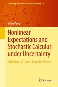 Imagen de portada: Nonlinear Expectations and Stochastic Calculus under Uncertainty 9783662599020