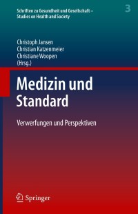 صورة الغلاف: Medizin und Standard 1st edition 9783662600016