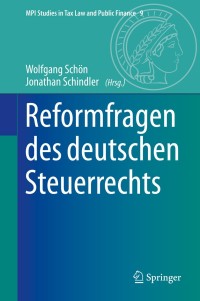 Cover image: Reformfragen des deutschen Steuerrechts 9783662600566