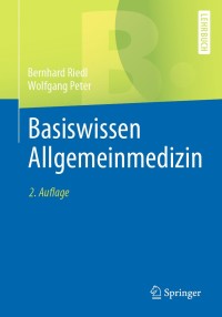 Cover image: Basiswissen Allgemeinmedizin 2nd edition 9783662603239