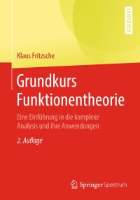 Cover image: Grundkurs Funktionentheorie 2nd edition 9783662603819