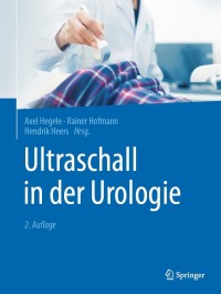 Titelbild: Ultraschall in der Urologie 2nd edition 9783662603963