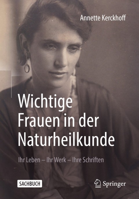 Wichtige Frauen in der Naturheilkunde: Ihr Leben - Ihr Werk - Ihre Schriften - FULL INSTANT DOWNLOAD | PDF DOCX EPUB