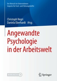 صورة الغلاف: Angewandte Psychologie in der Arbeitswelt 1st edition 9783662604649