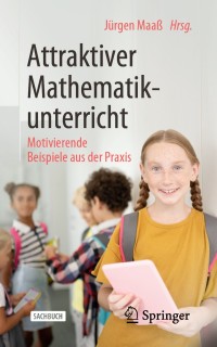 Cover image: Attraktiver Mathematikunterricht 9783662604786