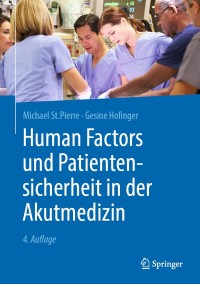 Imagen de portada: Human Factors und Patientensicherheit in der Akutmedizin 4th edition 9783662604847