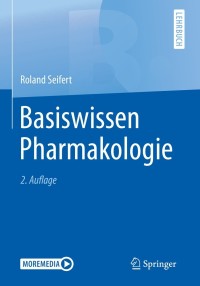 Cover image: Basiswissen Pharmakologie 2nd edition 9783662605035