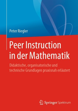 Imagen de portada: Peer Instruction in der Mathematik 9783662605097