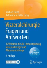 Cover image: Viszeralchirurgie Fragen und Antworten 2nd edition 9783662605134