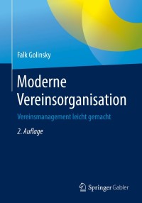 Omslagafbeelding: Moderne Vereinsorganisation 2nd edition 9783662605264