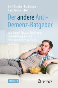 Cover image: Der andere Anti-Demenz-Ratgeber 9783662606056