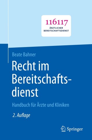 Cover image: Recht im Bereitschaftsdienst 2nd edition 9783662606162