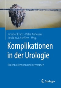 Cover image: Komplikationen in der Urologie 9783662606247