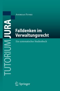 Imagen de portada: Falldenken im Verwaltungsrecht 9783662606308
